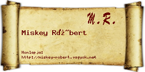 Miskey Róbert névjegykártya